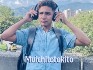 Muichitotokito